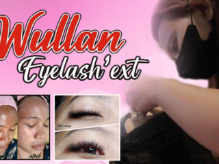 Wullan Eyelash' Ext: Perawatan Kecantikan dengan Konsep Salon Rumahan