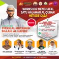 Workshop Menghafal Al-Qur’an Metode Gaza Hadir di Karawang